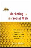 Marketing to the Social Web