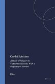 Caodai Spiritism: A Study of Religion in Vietnamese Society. with a Preface by P. Rondot