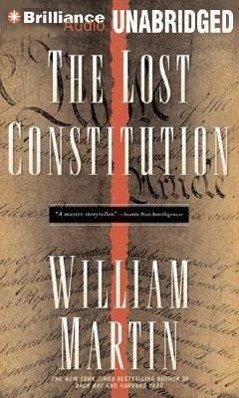The Lost Constitution - Martin, William
