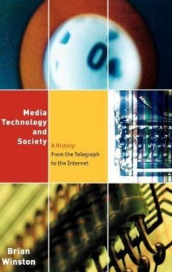 Media, Technology and Society - Winston, Brian