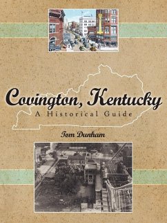 Covington, Kentucky, A Historical Guide