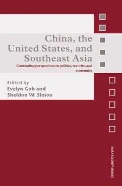 China, the United States, and South-East Asia - Goh, Evelyn / Simon, Sheldon W. (eds.)