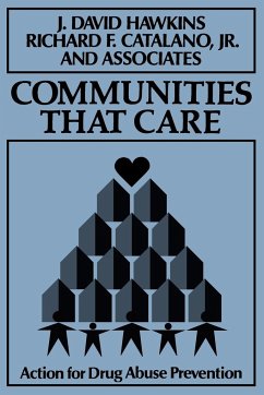 Communities that Care Drug Abuse - Hawkins, J David; Catalano, Richard F