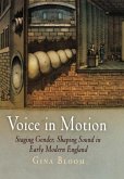 Voice in Motion