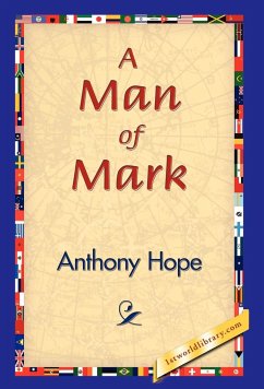 A Man of Mark - Hope, Anthony