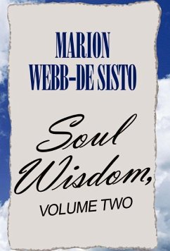 Soul Wisdom, Volume Two