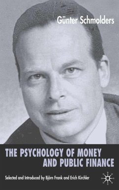 The Psychology of Money and Public Finance - Schmölders, G.