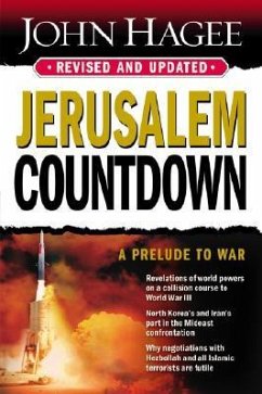 Jerusalem Countdown, Revised and Updated: A Prelude to War - Hagee, John