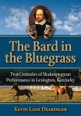 The Bard in the Bluegrass