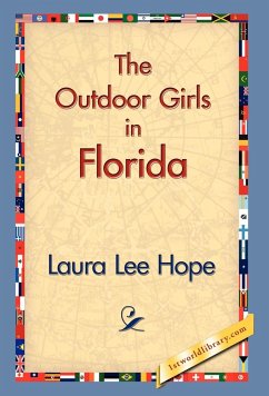 The Outdoor Girls in Florida - Hope, Laura Lee