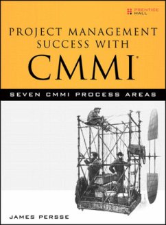 Project Management Success with CMMI - Persse, James R.