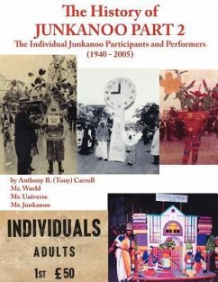 The History of Junkanoo Part Two - Carroll, Anthony B.