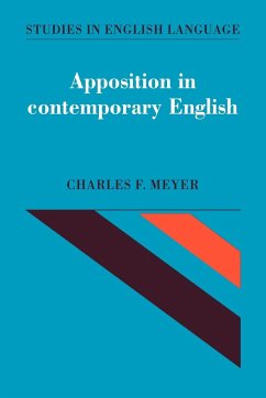 Apposition in Contemporary English - Meyer, Charles F.