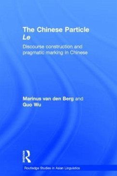 The Chinese Particle Le - Wu, G.; Berg, M E van den