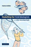 Modelling for Field Biologists