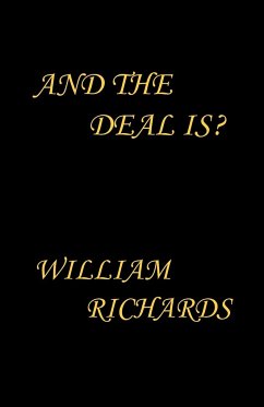 And the Deal Is? - Richards, William