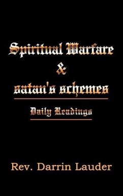 Spiritual Warfare and satan's schemes: Daily Readings - Lauder, Darrin