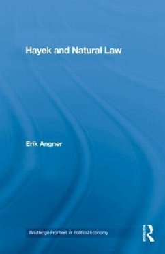 Hayek and Natural Law - Angner, Erik