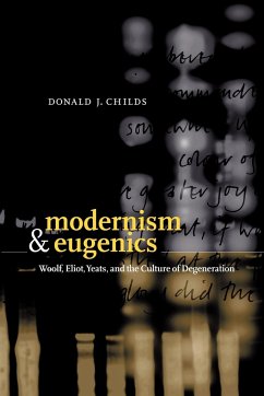 Modernism and Eugenics - Childs, Donald J.