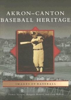Akron-Canton Baseball Heritage - Maroon, Thomas; Maroon, Margaret; Holbert, Craig