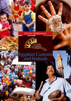 Egyptian Customs and Festivals - Abdennour, Samia