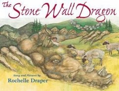 The Stone Wall Dragon - Draper, Rochelle
