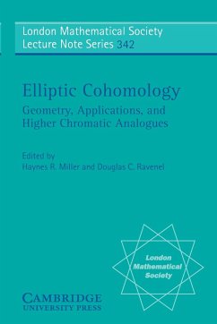 Elliptic Cohomology - Miller, Haynes R. / Ravenel, Douglas C. (eds.)