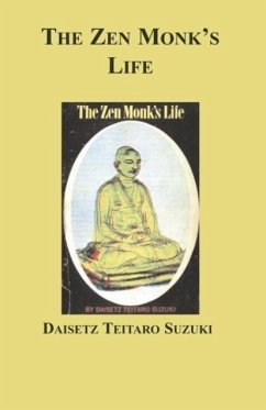 The Zen Monk's Life - Suzuki, Daisetz Teitaro