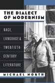The Dialect of Modernism The Dialect of Modernism