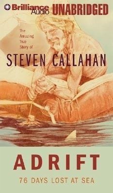 Adrift: 76 Days Lost at Sea - Callahan, Steven