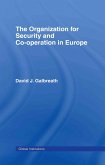 The Organization for Security and Co-Operation in Europe (OSCE)