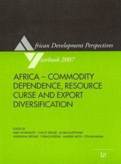 Africa - Commodity Dependence, Resource Curse and Export Diversification / African Development Perspectives Yearbook 12