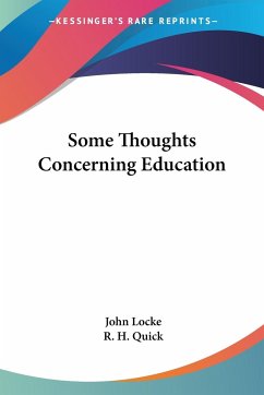 Some Thoughts Concerning Education - Locke, John