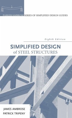 Simplified Design of Steel Structures - Ambrose, James;Tripeny, Patrick