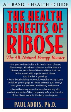 The Health Benefits of Ribose: The All-Natural Energy Booster - Addis, Paul