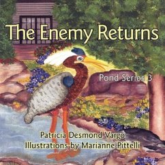 The Enemy Returns: Pond Series 3 - Vargo, Patricia Desmond