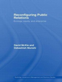 Reconfiguring Public Relations - Mckie, David; Munshi, Debashish