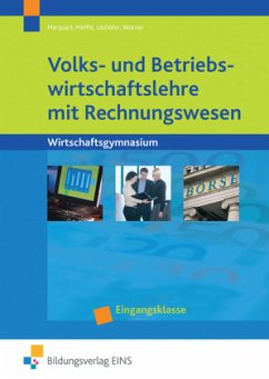 Cover Volks- und Betriebswirtschaftslehre mit Rechnungswesen, Wirtschaftsgymnasium, Eingangsklasse