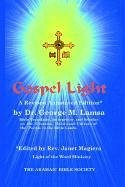Gospel Light - Lamsa, George M