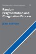 Random Fragmentation and Coagulation... - Bild 1