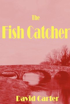 The Fish Catcher - Carter, David