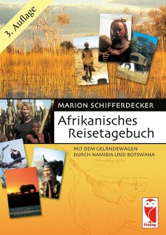 AFRIKANISCHES REISETAGEBUCH - Schifferdecker, Marion
