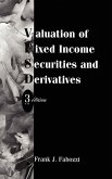 Valuation of Fixed Income Securities and Derivatives
