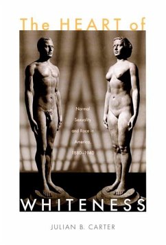 The Heart of Whiteness - Carter, Julian B