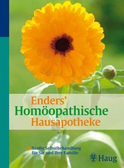 Enders’ homöopathische Hausapotheke - Enders, Norbert