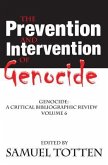 The Prevention and Intervention of Genocide