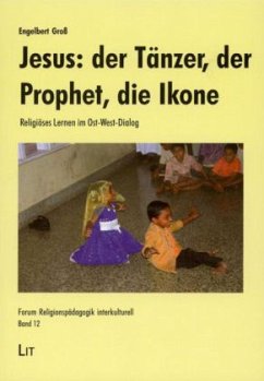 Cover Jesus: der Tänzer, der Prophet, die Ikone