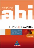 Fit fürs Abi - Ausgabe 2006 / Fit fürs Abi - Physik - Training