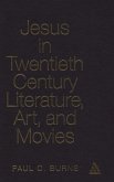 Jesus in Twentieth Century Literature, Art, and Movies