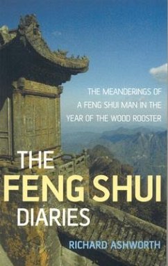 The Feng Shui Diaries - Ashworth, Richard